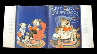 Pussy Cats and Puppy Dogs.
