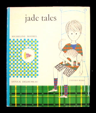 Item #10674 Jade Tales. Micheline Maurel