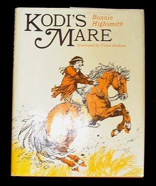 Item #11091 Kodi's Mare. Bonnie Highsmith