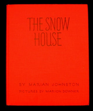 The Snow House.