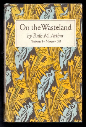 Item #12444 On The Wasteland. Ruth M. Arthur