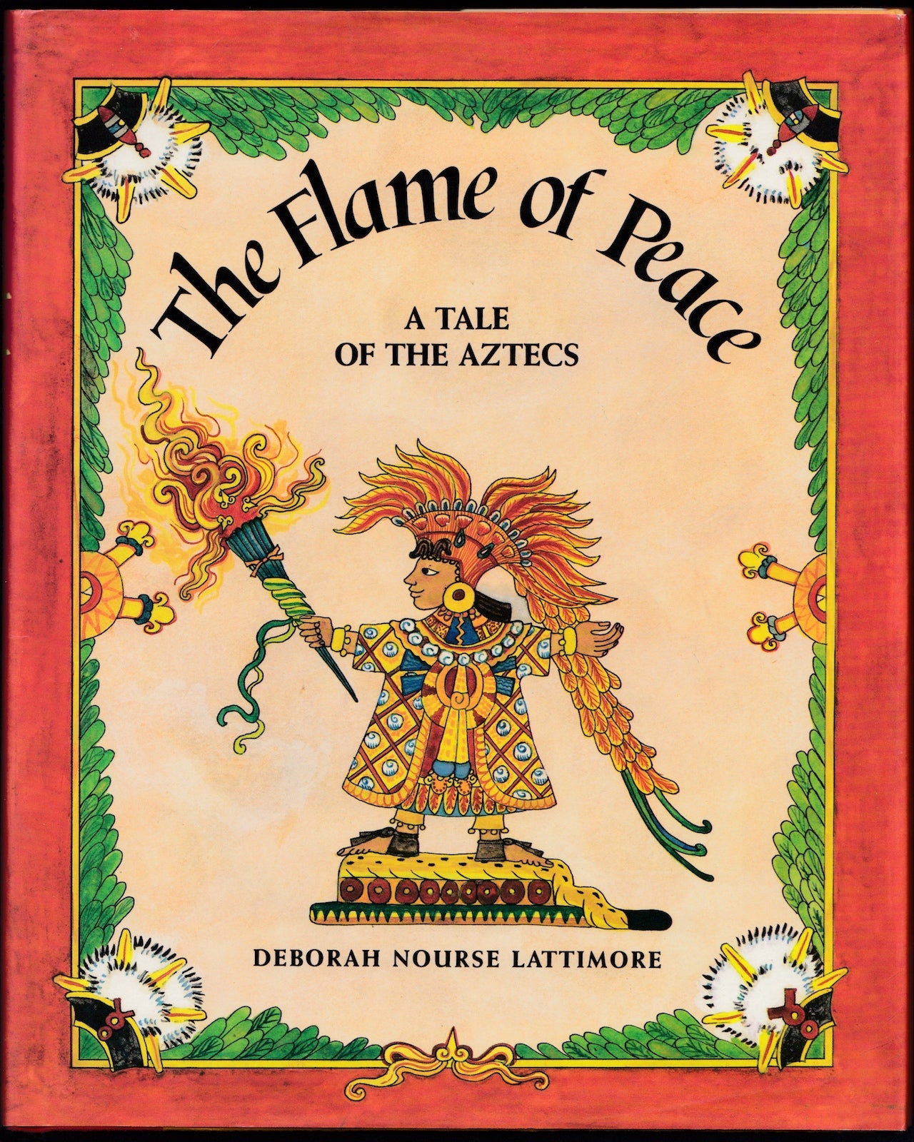 The Flame of Peace, a Tale of the Aztecs