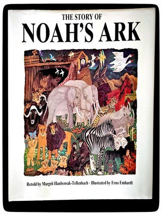 Item #12988 The Story of Noah's Ark (Arche Noah). Bible Noah's Ark, Haubensak-Tellenbach