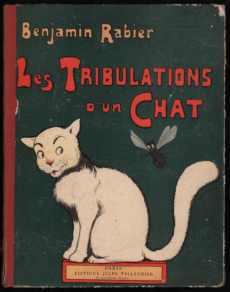 Item #13735 Les Tribulations d'un Chat. Benjamin Rabier.