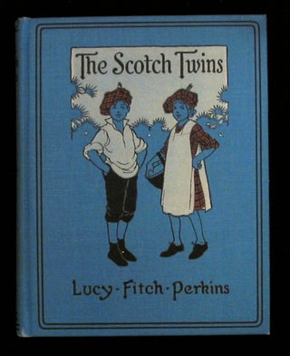 Item #13962 The Scotch Twins. Lucy Fitch Perkins