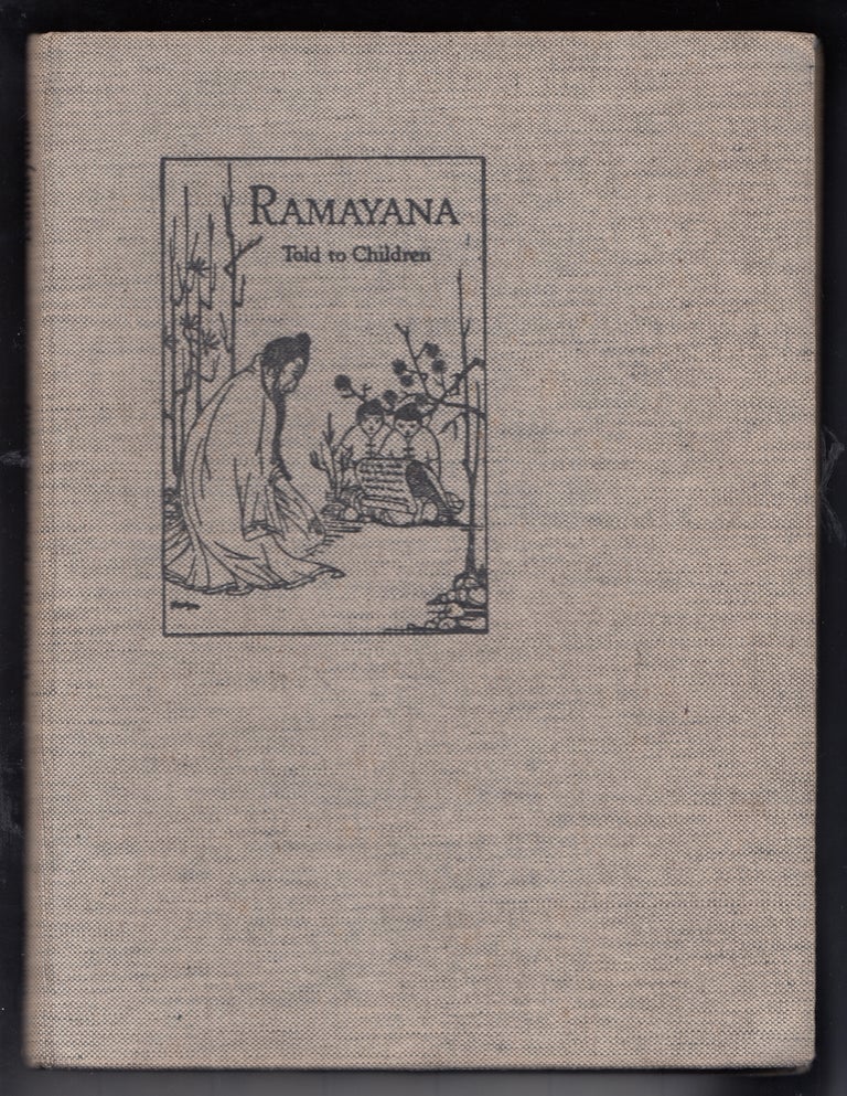 Item #14401 Ramayana The Great Epic of India Told to Children. Dorothy Armstrong, adapter.
