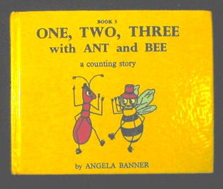 One, Two, Three with Ant and Bee: a counting story.