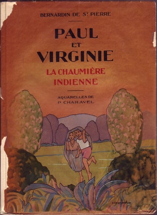 Item #15553 Paul et Virginie; la Chaumiere Indienne. Bernardin de St. Pierre