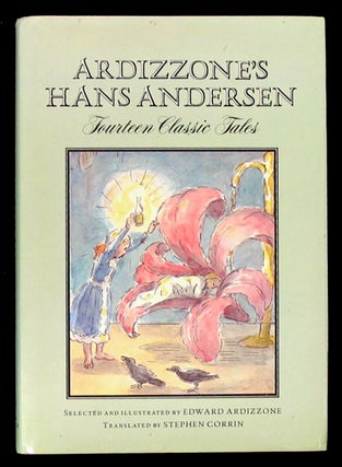 Item #16108 Ardizzone's Hans Andersen; Fourteen Classic Tales. Hans Christian Andersen, Ardizzone