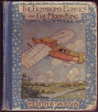 Item #16129 The Bunnikins-Bunnies and the Moon King. Edith B. Davidson
