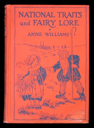 Item #16206 National Traits and Fairy Lore. Anne Williams