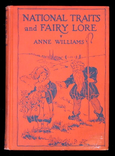 Item #16206 National Traits and Fairy Lore. Anne Williams.
