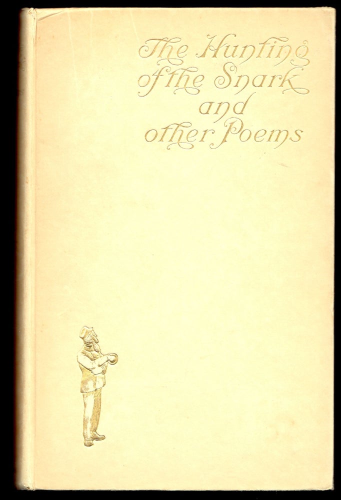 Item #16724 The Hunting of the Snark and Other Poems. Lewis Carroll.