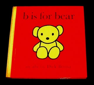 Item #17095 B is for Bear. ABC, Dick Bruna