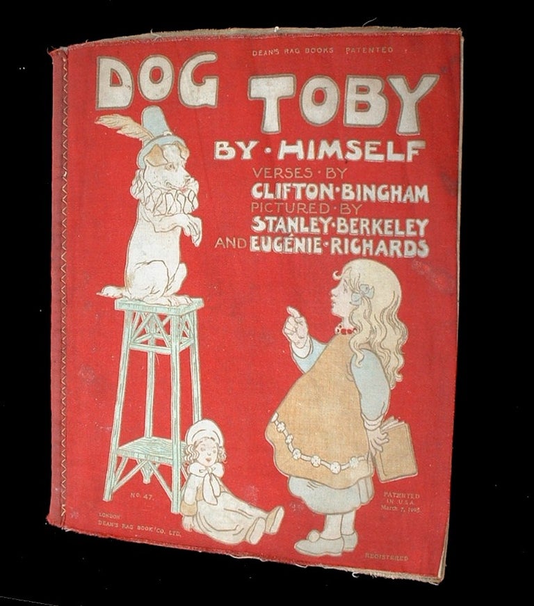 Item #17524 Dog Toby by Himself. Clifton Bingham.