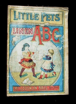 Item #17531 Little Pets Linen ABC (A. B. C.). ABC, anon