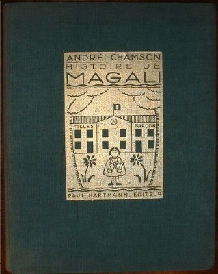 Item #17544 Histoire de Magali. Andre Chamson