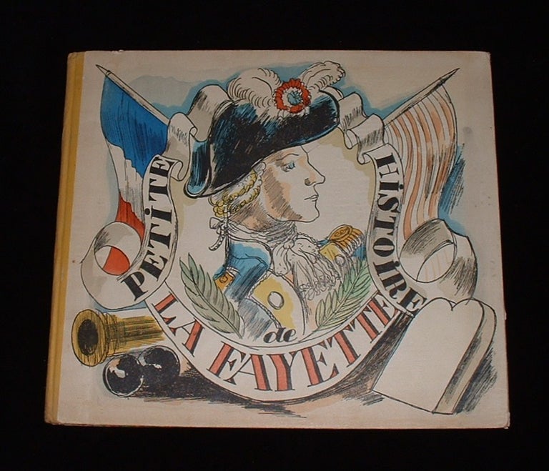 Item #18954 Petite Histoire de La Fayette. Edy Legrand.