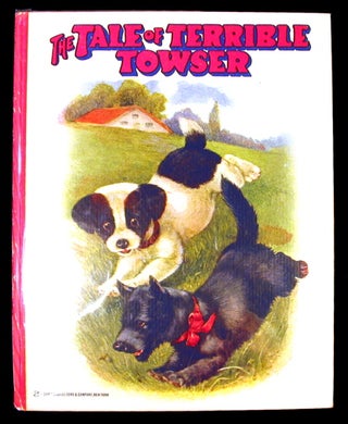 Item #19006 The Tale of Terrible Towser. anon