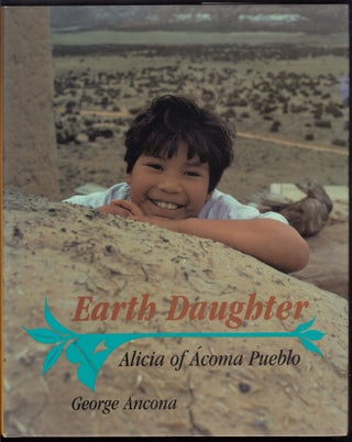Item #19225 Earth Daughter, Alicia of Acoma Pueblo. George Ancona