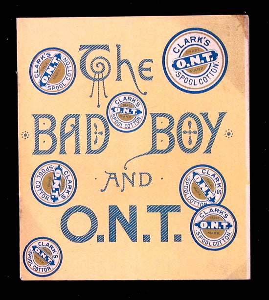 Item #19488 The Bad Boy and O. N. T. anon.