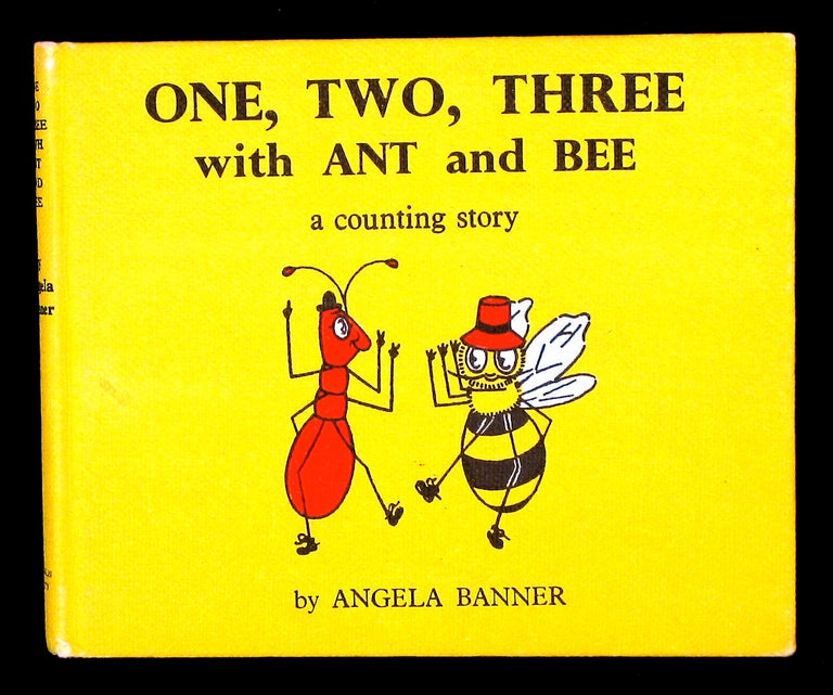 Item #19538 One, Two, Three with Ant and Bee: a counting story. Angela Banner.