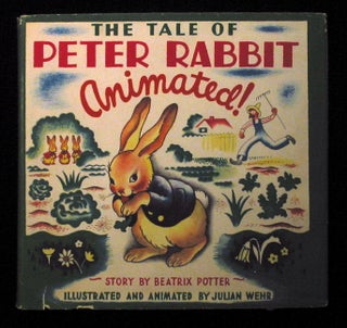 Item #19568 The Tale of Peter Rabbit, animated! Beatrix Potter, unauthorized American edition