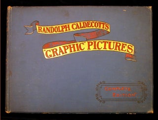 Item #19590 Caldecott's "Graphic" Pictures (1898); More "Graphic" Pictures (1887); Last "Graphic"...