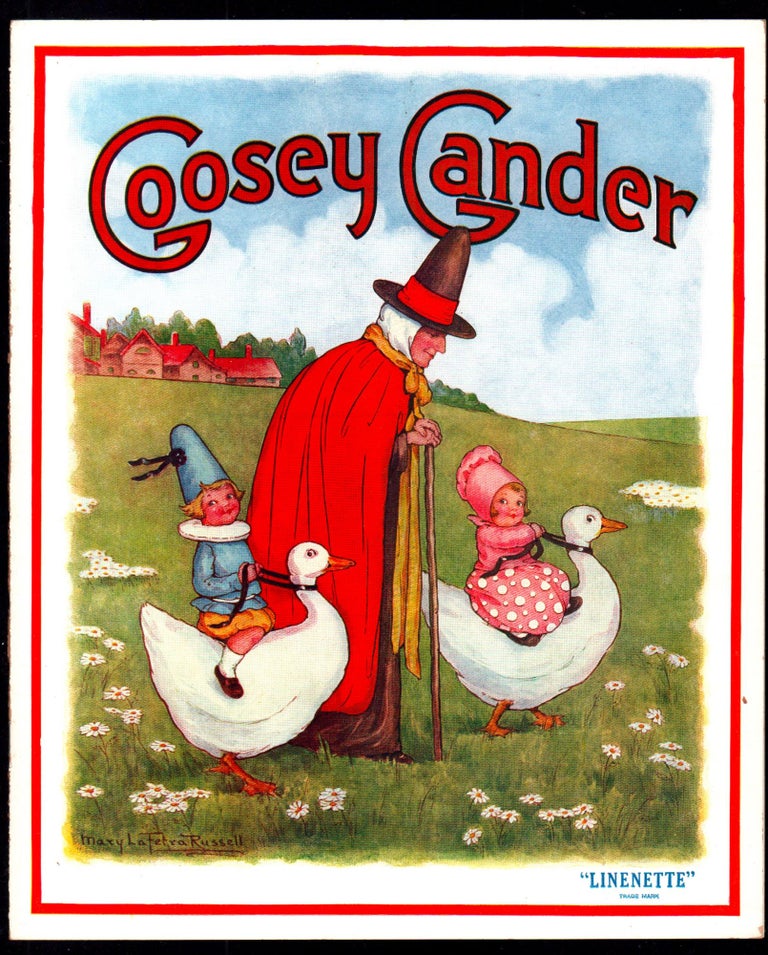 Item #19762 Goosey Gander. Mother Goose, Mary LaFetra Russell, ill.