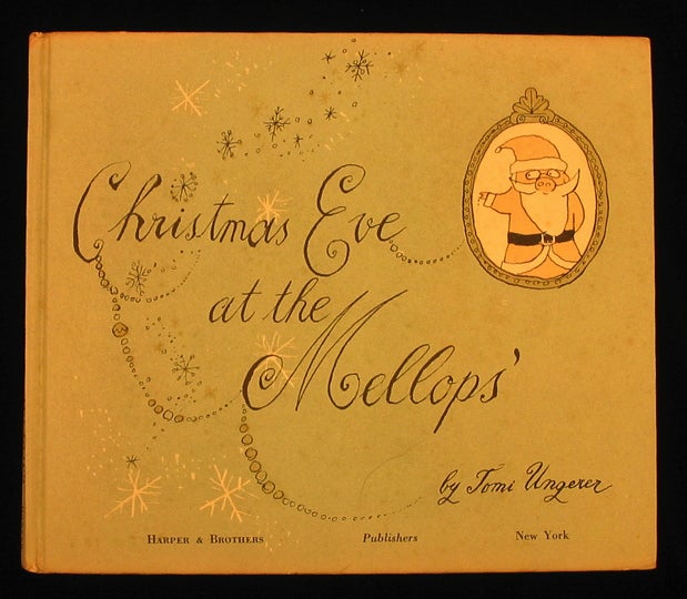 Item #20233 Christmas Eve At the Mellops'. Tomi Ungerer.