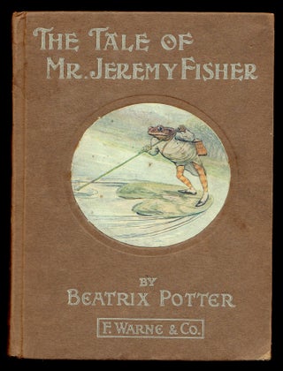 Item #20304 The Tale of Mr. Jeremy Fisher. Beatrix Potter