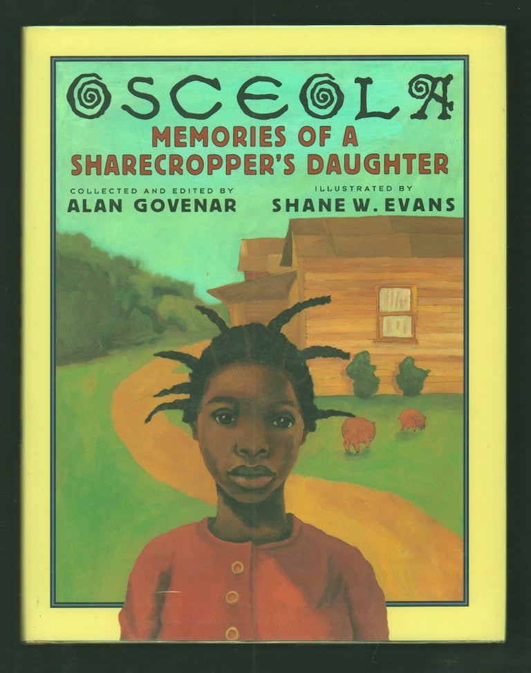 Item #20449 Osceola: Memories of a Sharecropper's Daughter. Alan Govenar.