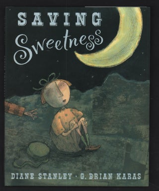 Item #20503 Saving Sweetness. Diane Stanley