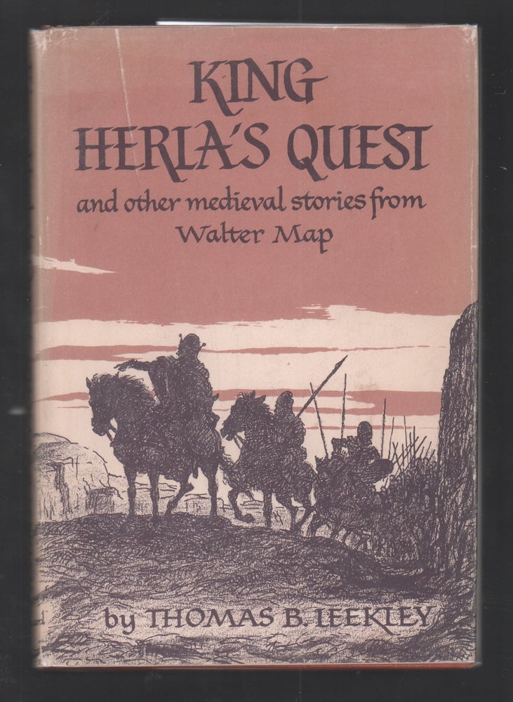 Item #20585 King Herla's Quest and other medieval stories from Walter Map. Thomas B. Leekley.