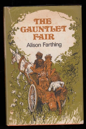 Item #20652 The Gauntlet Fair. Alison Farthing