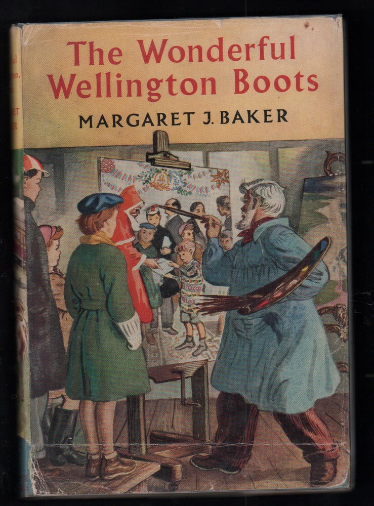 Item #20713 The Wonderful Wellington Boots. Margeret J. Baker.