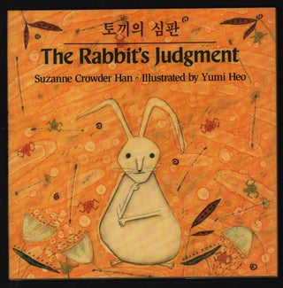 Item #20878 The Rabbit's Judgment. Suzanne Crowder Han