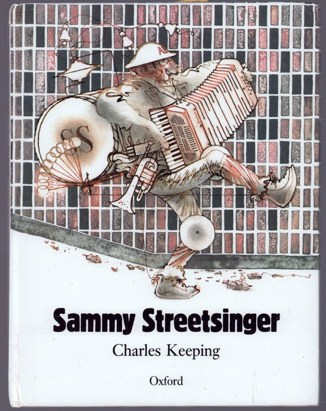 Item #20893 Sammy Streetsinger. Charles Keeping.