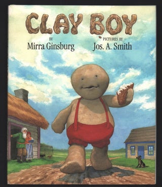 Item #20909 Clay Boy, adapted from a Russian folk tale. Mirra Ginsburg