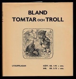 Bland Tomtar och Troll. (Among Gnomes and Trolls ) 1945