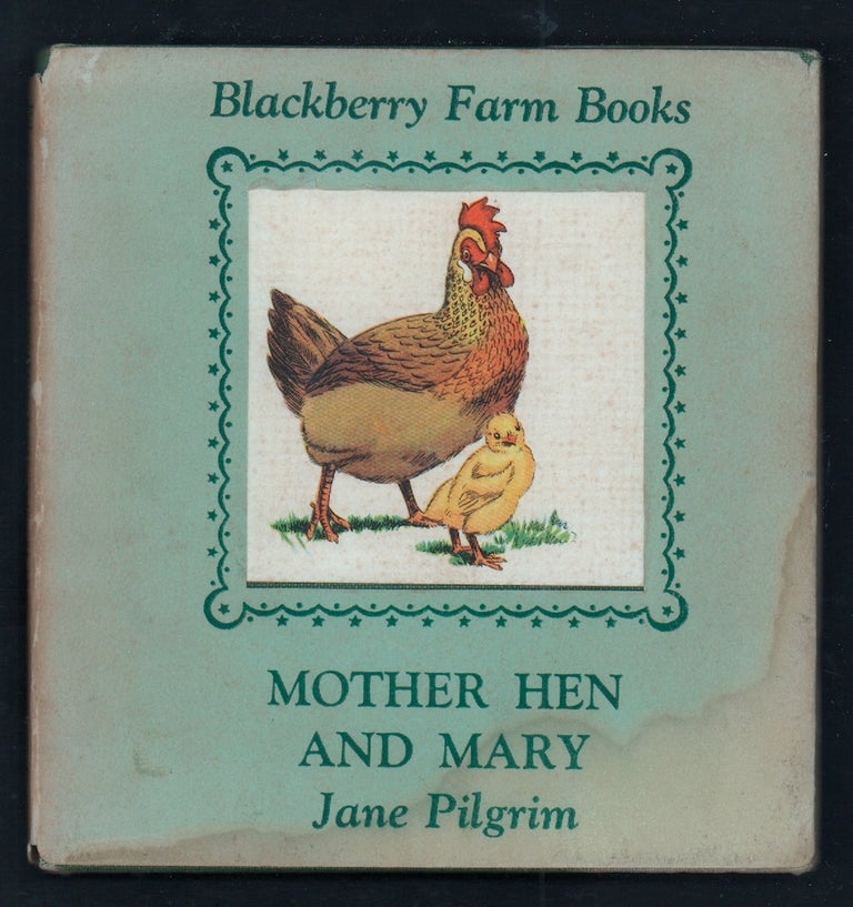 Item #21021 Mother Hen and Mary. Jane Pilgrim.