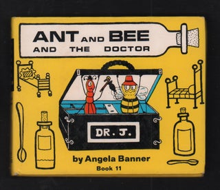 Item #21031 Ant and Bee and the Doctor. Angela Banner