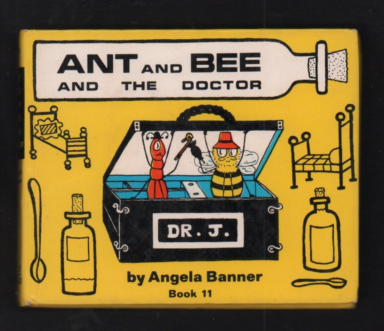 Item #21031 Ant and Bee and the Doctor. Angela Banner.