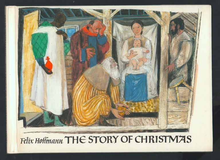 Item #21082 The Story of Christmas. Bible Nativity, Felix Hoffmann, and reteller.