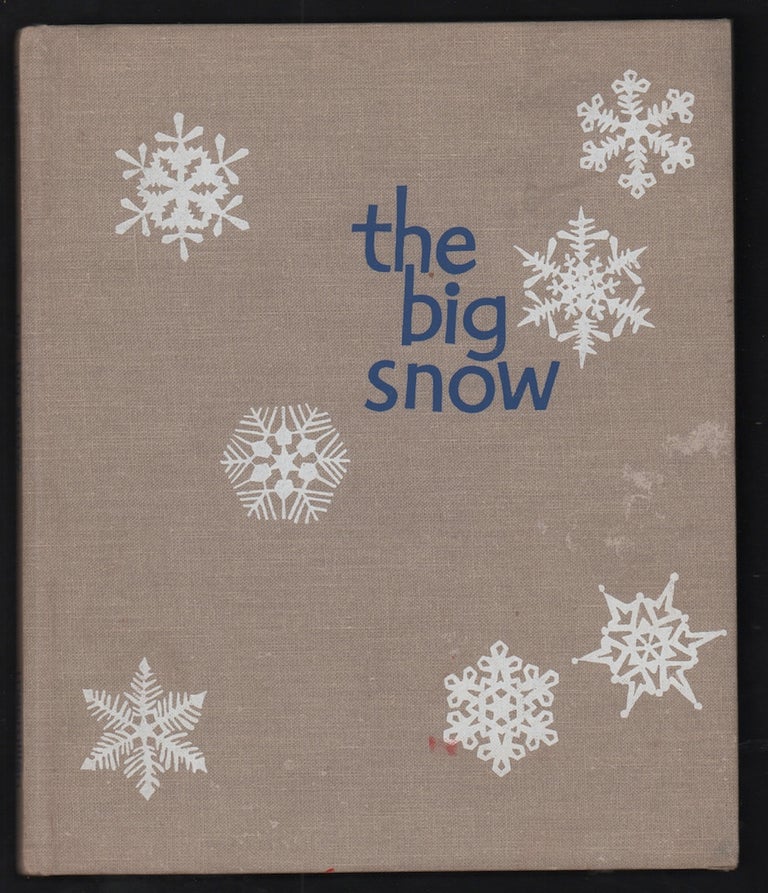 Item #21182 The Big Snow. Berta and Elmer Hader.