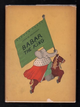 Item #21252 Babar the King. Jean de Brunhoff