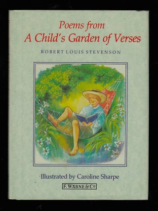 Item #21277 Poems from A Child's Garden of Verses. Robert Louis Stevenson