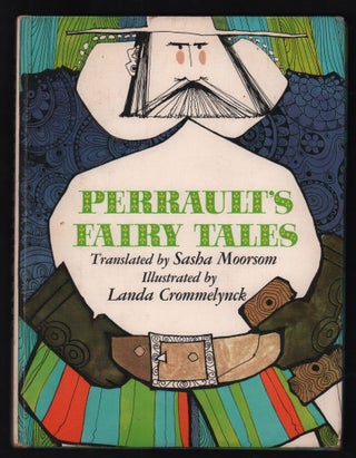 Item #21362 Perrault's Fairy Tales. Charles Perrault, Sasha Moorsom