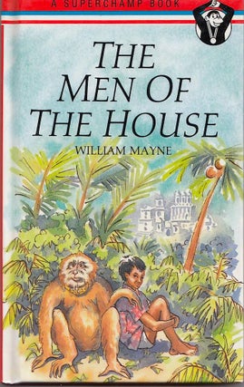 Item #21536 The Men of the House. William Mayne