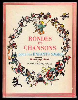 Item #21876 Rondes et Chansons pour les Enfants Sages. anon. Traditional